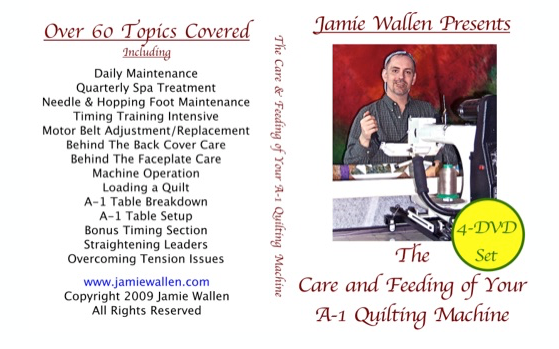 Care And Feeding Of Your A-1 Quilting Machine Dvd Workshops